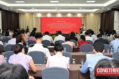 Đảng ủy Bộ Công Thương tổ chức Hội nghị phổ biến và triển khai Kết luận số 207-KL/TW về công tác bảo vệ quyền lợi người tiêu dùng
