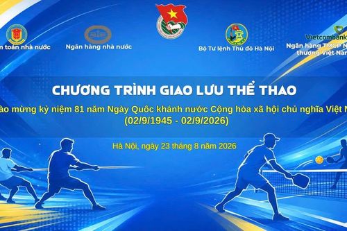 Tuổi trẻ Kiểm toán nhà nước chủ trì tổ chức Chương trình giao lưu thể thao thanh niên năm 2026