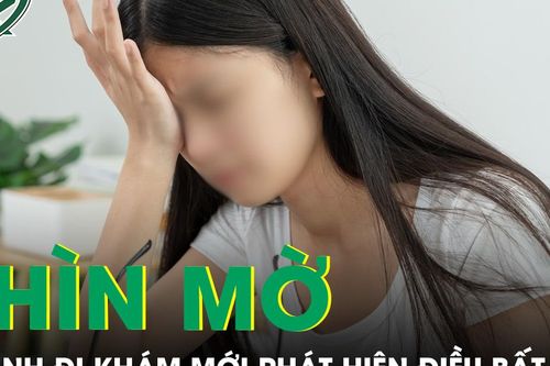 Mắt phải nhìn như phủ màn sương, nữ sinh đi khám mới phát hiện điều bất ngờ