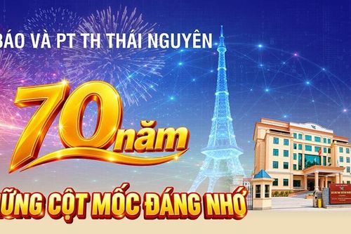 Báo và PTTH Thái Nguyên: 70 năm - Những cột mốc đáng nhớ