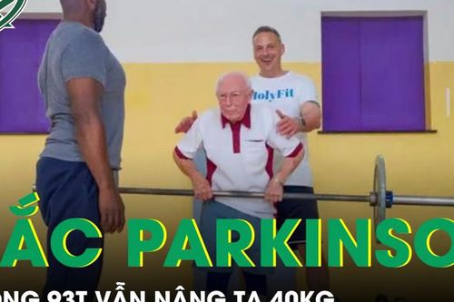 Cụ ông 93 tuổi bị Parkinson và viêm khớp vẫn đều đặn nâng tạ 40kg