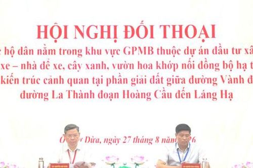 Đối thoại thẳng thắn trong giải phóng mặt bằng Dự án bãi đỗ xe tại Vành đai 1