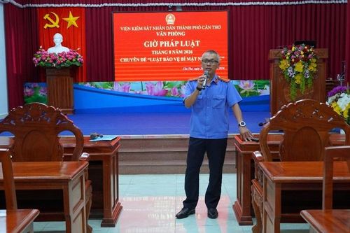 VKSND TP Cần Thơ nâng cao ý thức bảo vệ bí mật nhà nước thông qua 'Giờ pháp luật'