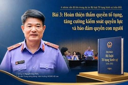 Bài 3: Hoàn thiện thẩm quyền tố tụng, tăng cường kiểm soát quyền lực và bảo đảm quyền con người