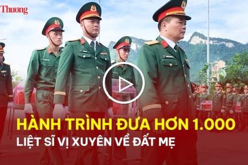 Hành trình đưa hơn 1.000 liệt sĩ Vị Xuyên về đất mẹ