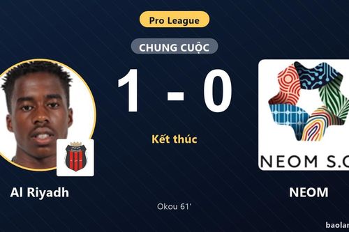 Hạ NEOM 1-0, Al Riyadh thắp hy vọng dù vẫn ở đáy bảng Pro League