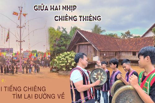 Khi tiếng chiêng tìm lại đường về