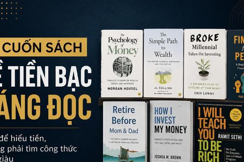 7 cuốn sách về tiền bạc đáng đọc, nhưng đừng tìm công thức làm giàu