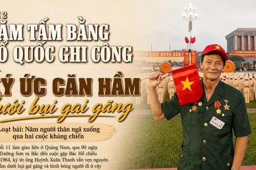 Bài 2: Năm tấm Bằng Tổ quốc ghi công và ký ức căn hầm dưới bụi gai găng