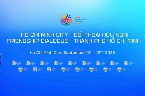 TP. Hồ Chí Minh tổ chức Đối thoại hữu nghị lần thứ 3 (FD 2026): Đối ngoại địa phương - Động lực cho đổi mới sáng tạo và tăng trưởng bền vững