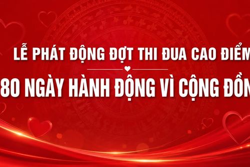 Trực tiếp: Lễ phát động Đợt thi đua cao điểm '80 ngày hành động vì cộng đồng', hướng tới kỷ niệm 80 năm Ngày thành lập Hội Chữ thập đỏ Việt Nam (23/11/1946 - 23/11/2026)