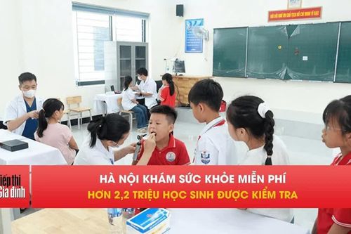 Hà Nội khám sức khỏe miễn phí cho hơn 2,2 triệu học sinh