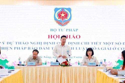 Góp ý dự thảo Nghị định quy định về thi hành Luật Hòa giải ở cơ sở