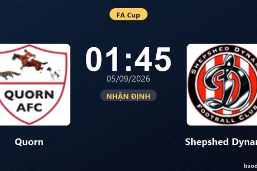 Nhận định Quorn vs Shepshed Dynamo: Cuộc đấu của hai hàng thủ