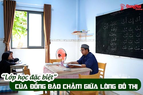 [Video] ‘Lớp học đặc biệt’ của đồng bào Chăm giữa lòng thành phố Đồng Nai