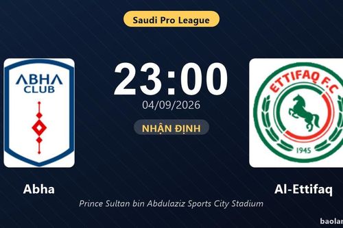 Nhận định Abha vs Al-Ettifaq: Điểm nóng cuộc đua tốp đầu
