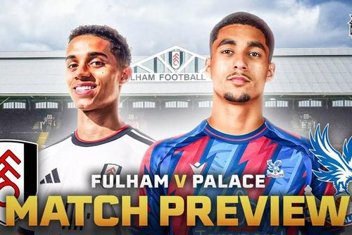 Nhận định trận đấu Fulham vs Crystal Palace, 21h00 ngày 5.9: Giải mã 'gã hàng xóm'