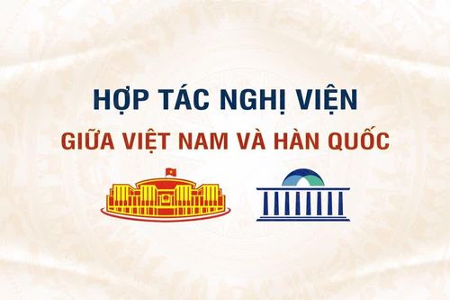 [Infographic] Hợp tác nghị viện giữa Việt Nam và Hàn Quốc
