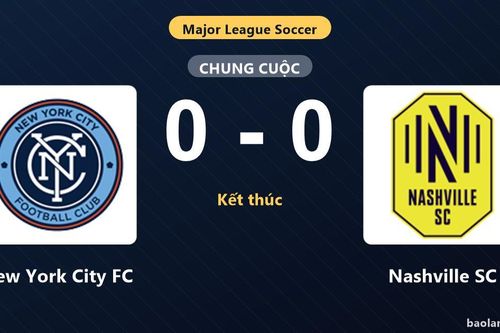 Chia điểm với Nashville SC, New York City FC cùng đối thủ giành vé vào vòng 1/16 MLS