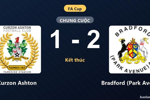 Bradford (Park Avenue) giành chiến thắng 2-1 trên sân Curzon Ashton tại FA Cup