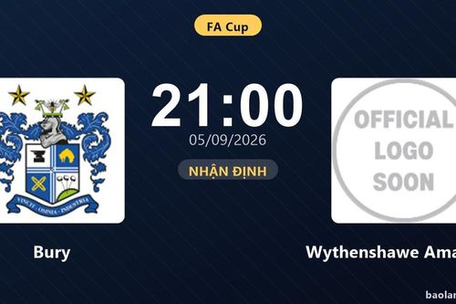 Nhận định Bury vs Wythenshawe Amateurs: Cuộc đấu của hai hàng thủ