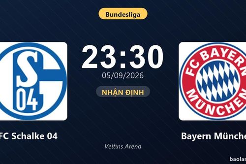 Nhận định FC Schalke 04 vs Bayern München: Khách tiếp tục bay cao?