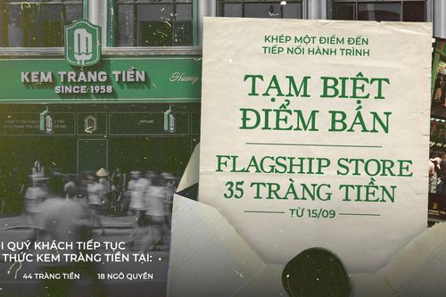 Kem Tràng Tiền dừng bán ở 35 Tràng Tiền: Thương hiệu 70 năm hình thành thế nào?