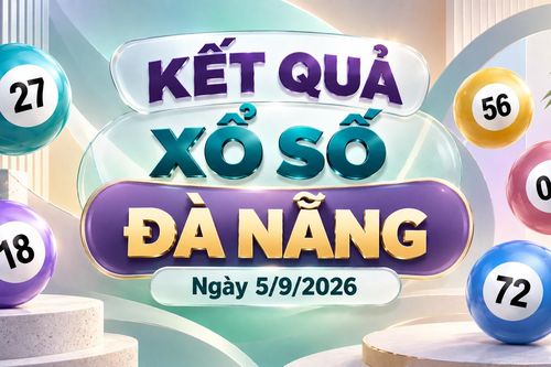 XSDNA 5/9 - Kết quả xổ số Đà Nẵng hôm nay 5/9/2026