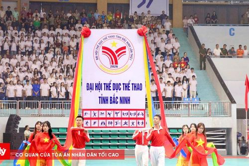 Bắc Ninh: Khai mạc Đại hội Thể dục Thể thao lần thứ I năm 2026