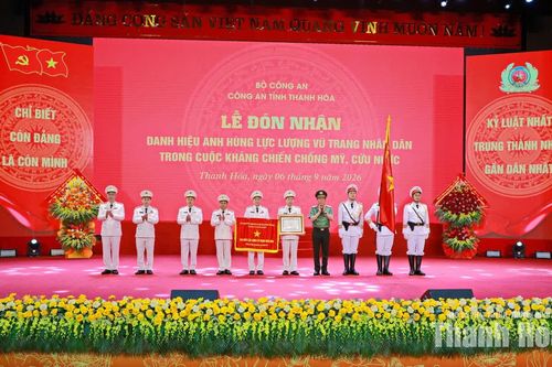 Công an tỉnh Thanh Hóa đón nhận Danh hiệu Anh hùng Lực lượng vũ trang nhân dân trong cuộc kháng chiến chống Mỹ, cứu nước