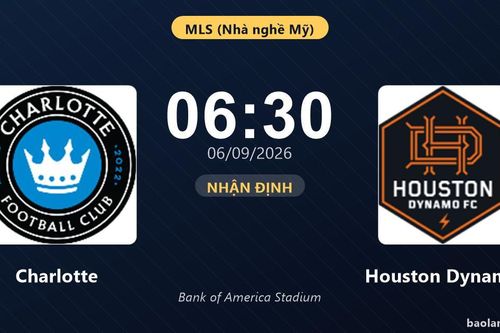 Nhận định Charlotte vs Houston Dynamo: Cơ hội bám đuổi ngôi đầu