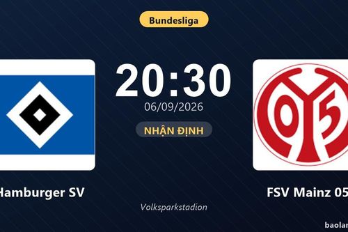 Nhận định Hamburger SV vs FSV Mainz 05: Điểm nóng cuộc đua tốp đầu