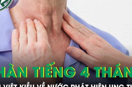 Khàn tiếng 4 tháng nam Việt kiều về nước khám phát hiện ung thư thanh quản