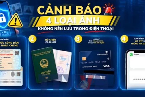Cảnh báo 4 loại ảnh không nên lưu trong điện thoại để tránh mất tiền
