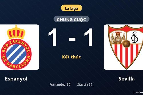Thống kê trận đấu Espanyol 1-1 Sevilla: Hai đội chia điểm