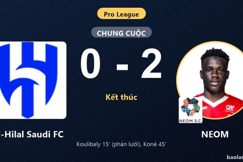Thua sốc NEOM ngay trên sân nhà, Al-Hilal Saudi FC vẫn giữ ngôi đầu Pro League