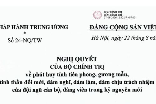 Nghị quyết 24-NQ/TW của Bộ Chính trị: Chuyển đổi tư duy đảng viên sang kiến tạo, hành động