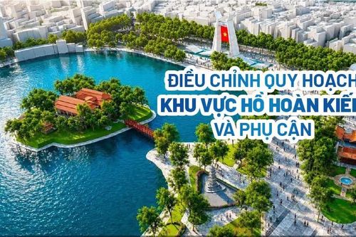 Diện mạo dự kiến khu vực hồ Hoàn Kiếm và phụ cận tầm nhìn 100 năm