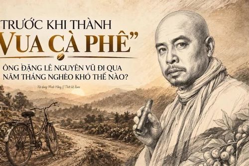 Trước khi thành 'vua cà phê', ông Đặng Lê Nguyên Vũ đi qua năm tháng nghèo khó thế nào?