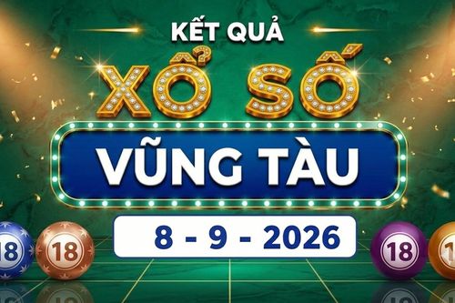 XSVT 8/9 - Kết quả xổ số Vũng Tàu hôm nay 8/9/2026