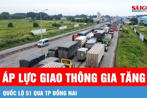 Quốc lộ 51 qua TP Đồng Nai: Áp lực giao thông gia tăng