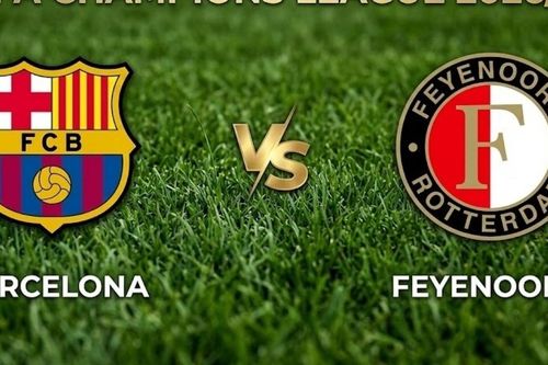 Nhận định, dự đoán trận đấu Barcelona vs Feyenoord: Sức mạnh vượt trội của chủ nhà