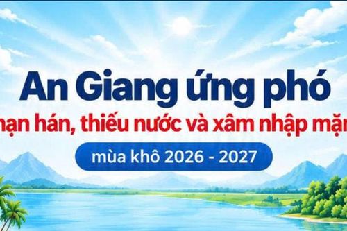 An Giang dự kiến chi hơn 387 tỉ đồng ứng phó hạn, mặn mùa khô