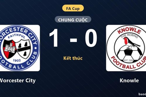 Worcester City vượt qua Knowle ở trận đá lại FA Cup