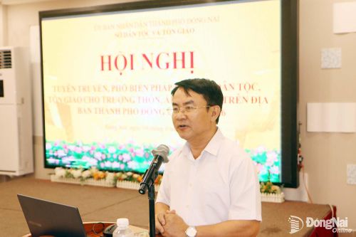 Tuyên truyền, phổ biến pháp luật về dân tộc, tôn giáo cho trưởng ấp, khu phố các xã, phường phía Nam Đồng Nai