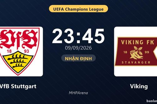 Nhận định VfB Stuttgart vs Viking: Điểm nóng cuộc đua tốp đầu