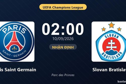 Nhận định Paris Saint Germain vs Slovan Bratislava: Điểm nóng cuộc đua tốp đầu