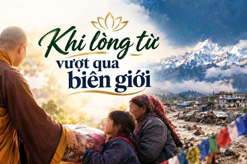 Podcast: Khi lòng từ vượt qua biên giới