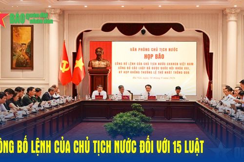 Công bố Lệnh của Chủ tịch nước đối với 15 luật