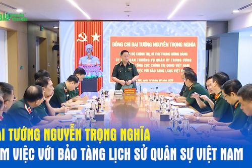 Đại tướng Nguyễn Trọng Nghĩa làm việc với Bảo tàng Lịch sử Quân sự Việt Nam